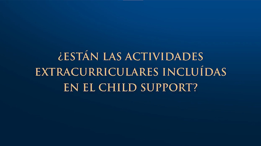 ¿Están Las Actividades Extracurriculares Incluidas En El Child Support?