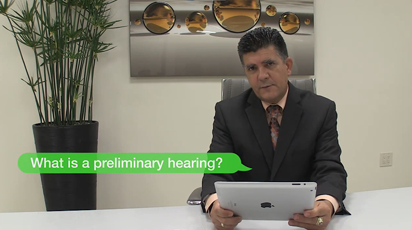What is a Preliminary Hearing?