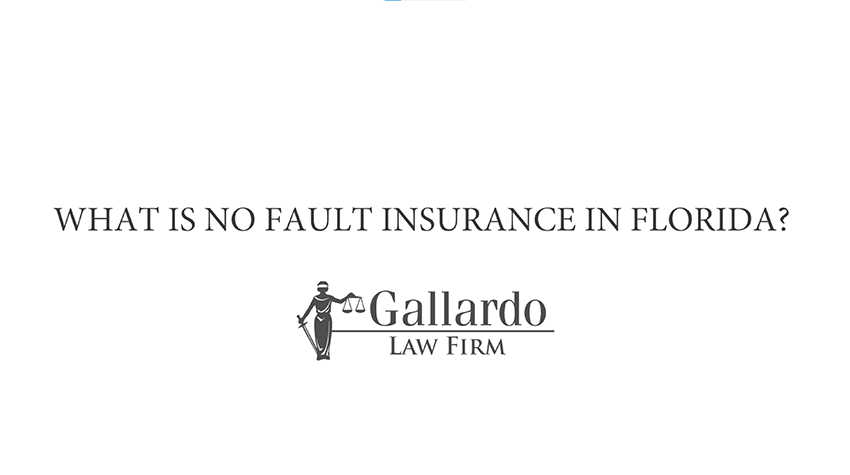 What is a No-Fault Insurance in Florida?