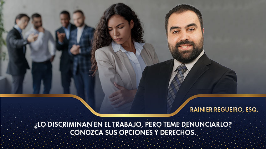 Discriminación Laboral - Sus Opciones y Derechos