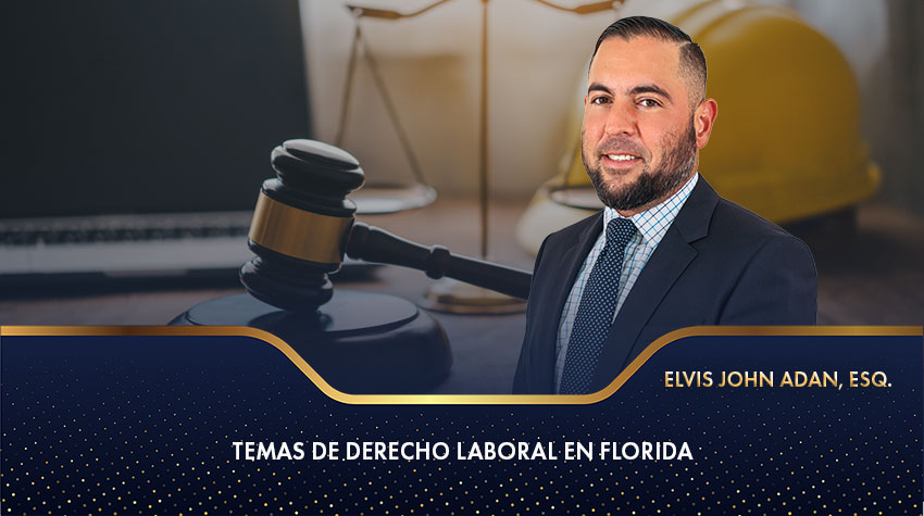 Temas de Derecho Laboral en Florida